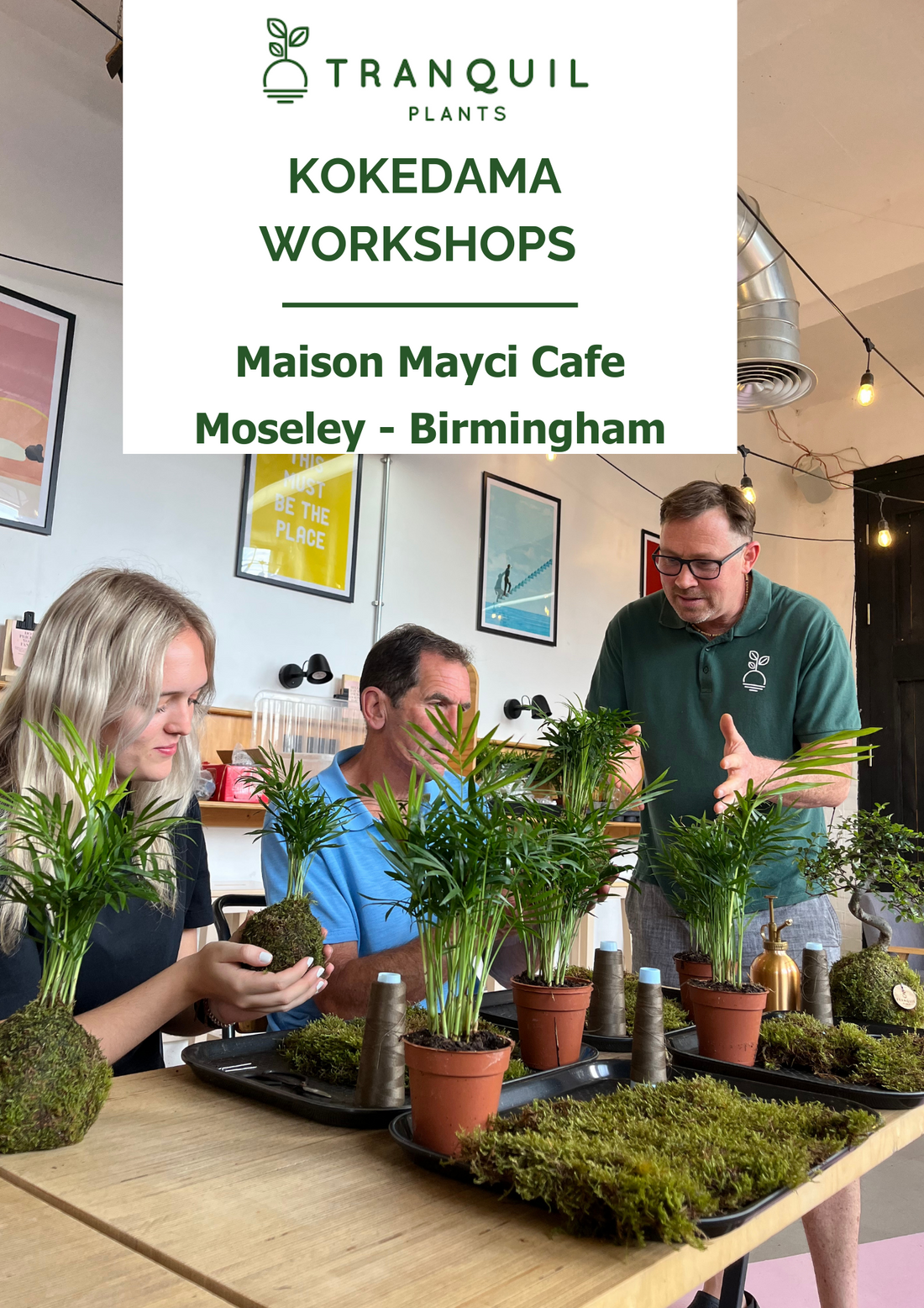 Birmingham Kokedama Plant Workshops Maison Mayci Cafe Tranquil Plants